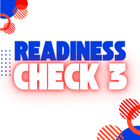 Readiness Check 3